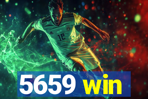 5659 win